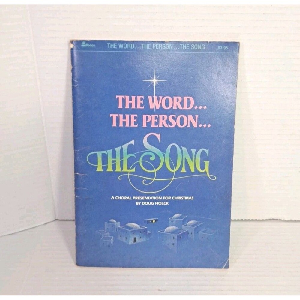 Doug Holck The Word The Person The Song Sheet Music Book Lillenas Christian